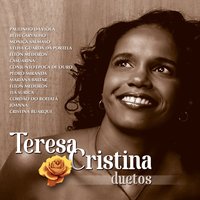 Argumento - Teresa Cristina, Beth Carvalho