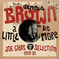 Girl I've Got A Date - Dennis Brown, TRINITY