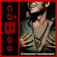 Enamorándonos - Cabas