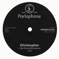 We Should Be - Christopher