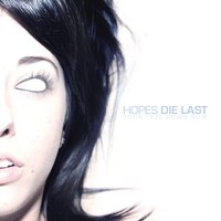 Tempus Vincit Omnia - Hopes Die Last