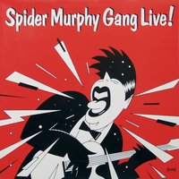 Ich Schau' Dich An (Peep Peep) - Spider Murphy Gang