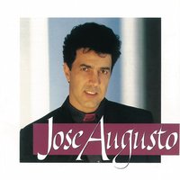 Ternura E Paixão - José Augusto