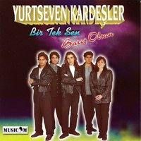 Ah Le Aney - Yurtseven Kardeşler