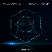 Ready Or Not - Madison Mars