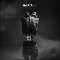 By Myself - Avoid