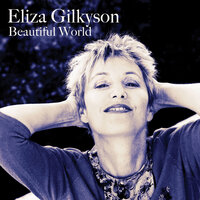 He Waits For Me - Eliza Gilkyson