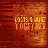 I Got It Bad (And That Ain't Good) - Duke Ellington, Louis Armstrong