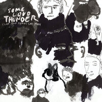 Some Loud Thunder - Clap Your Hands Say Yeah