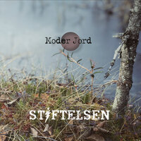 Moder jord - Stiftelsen
