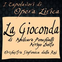 Atto IV - Il Canal Orfano: Suicidio!... In questi fieri momenti - Maria Callas, Амилькаре Понкьелли, Antonio Votto
