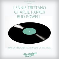 I Can't Get Stated With You - Lennie Tristano