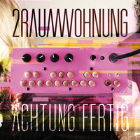 Sie geht los - 2raumwohnung