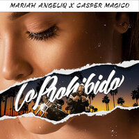 Lo Prohibido - Casper Magico