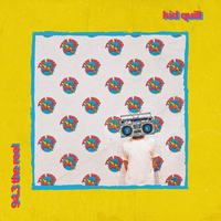 Left Early - Kid Quill, Sammy Adams