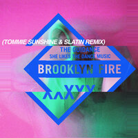 She Likes the Dance Music - SLATIN, The Guidance, Tommie Sunshine