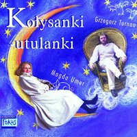 Sloneczko Juz... - Grzegorz Turnau, Magda Umer