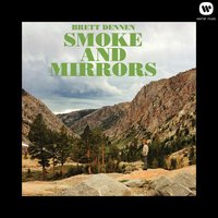 When We Were Young - Brett Dennen