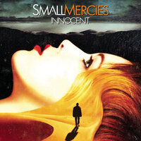 Small Mercies