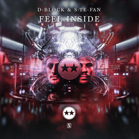 Feel Inside - D-Block & S-te-Fan