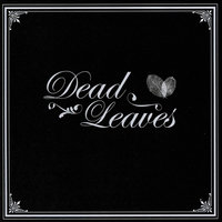 I Was Once an Extrovert - Dead Leaves