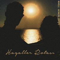 Hayaller Rotası - Oğuz Berkay Fidan