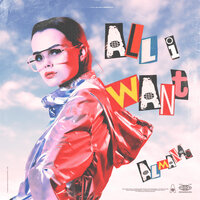 All I Want - Almanac