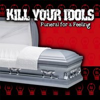 By the Way - Kill Your Idols