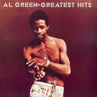 Here I Am (Come And Take Me) - Al Green