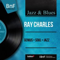 I'm Gonna Move to the Outskirts of Town - Ray Charles, Quincy Jones