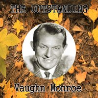 The Shrine of St Cecilia - Vaughn Monroe