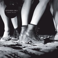 Another Love Song - September Girls
