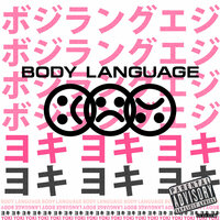 Body Language - Yöki