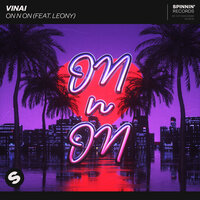 On N On - VINAI, Leony