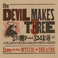 They Call That Religion - The Devil Makes Three