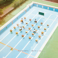 Blame Summer - RADWIMPS