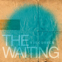 Red Headed Woman - Wade Bowen