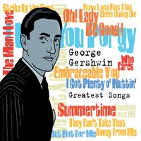 Oh! Lady Be Good! - Fred Astaire, Джордж Гершвин