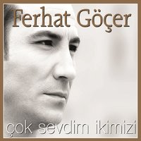 Gül Ki - Ferhat Göçer