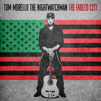 Lazarus on Down - Tom Morello, Tom Morello: The Nightwatchman, Serj Tankian