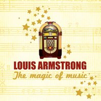 You Don't Learn That In School - Louis Armstrong