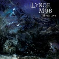 She's Evil but She's Mine - Lynch Mob