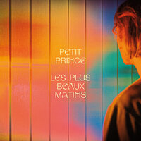 Les plus beaux matins - Petit Prince