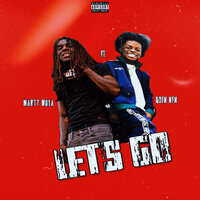 Let’s Go - Marty Mula, Quin Nfn