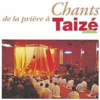 Veni lumen, choral - Taizé
