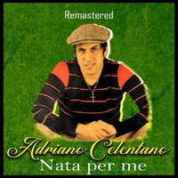 Ciao ragazzi ciao - Adriano Celentano