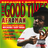 Crazy Rap (Colt 45 & 2 Zig Zags) - Afroman