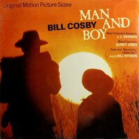 Better Days (Theme from "Man and Boy") - J.J. Johnson, Bill Withers