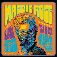 I'm Only Human (I Wanna Get Out) - Maggie Rose