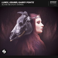 Scare Me - Gabry Ponte, LUM!X, KSHMR